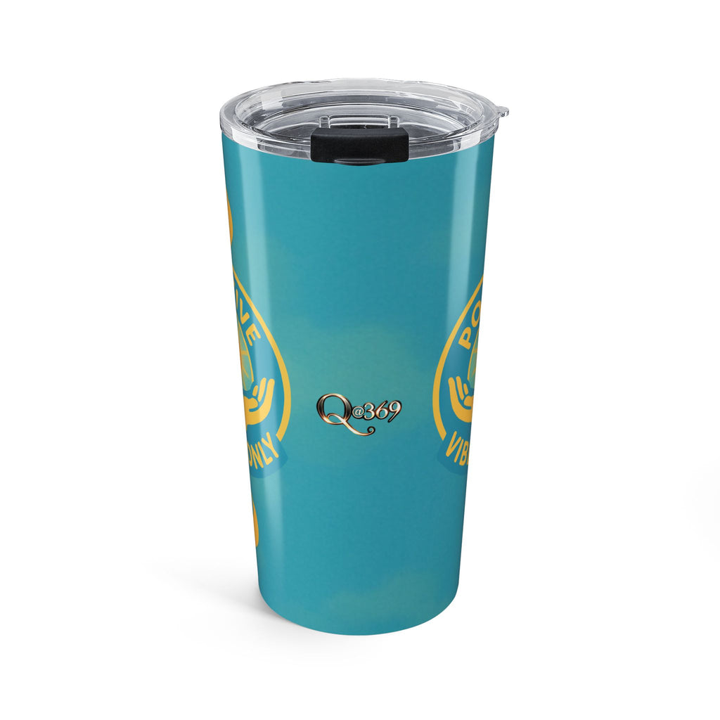 QA369 Good Vibes Only Tumbler 20oz | Stainless Steel Drinkware