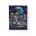 Space Soccer Kids Journal — 'My Ball' Hardcover Notebook for Young Astronauts