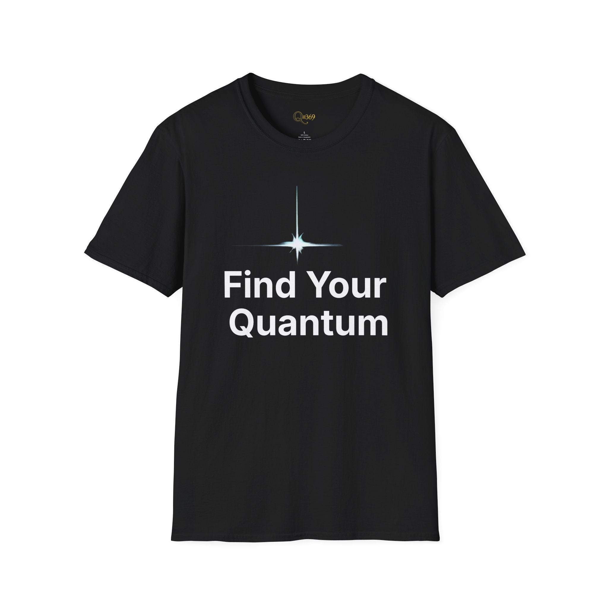 Find Your Quantum T-Shirt — Inspirational Science & Mindfulness Tee