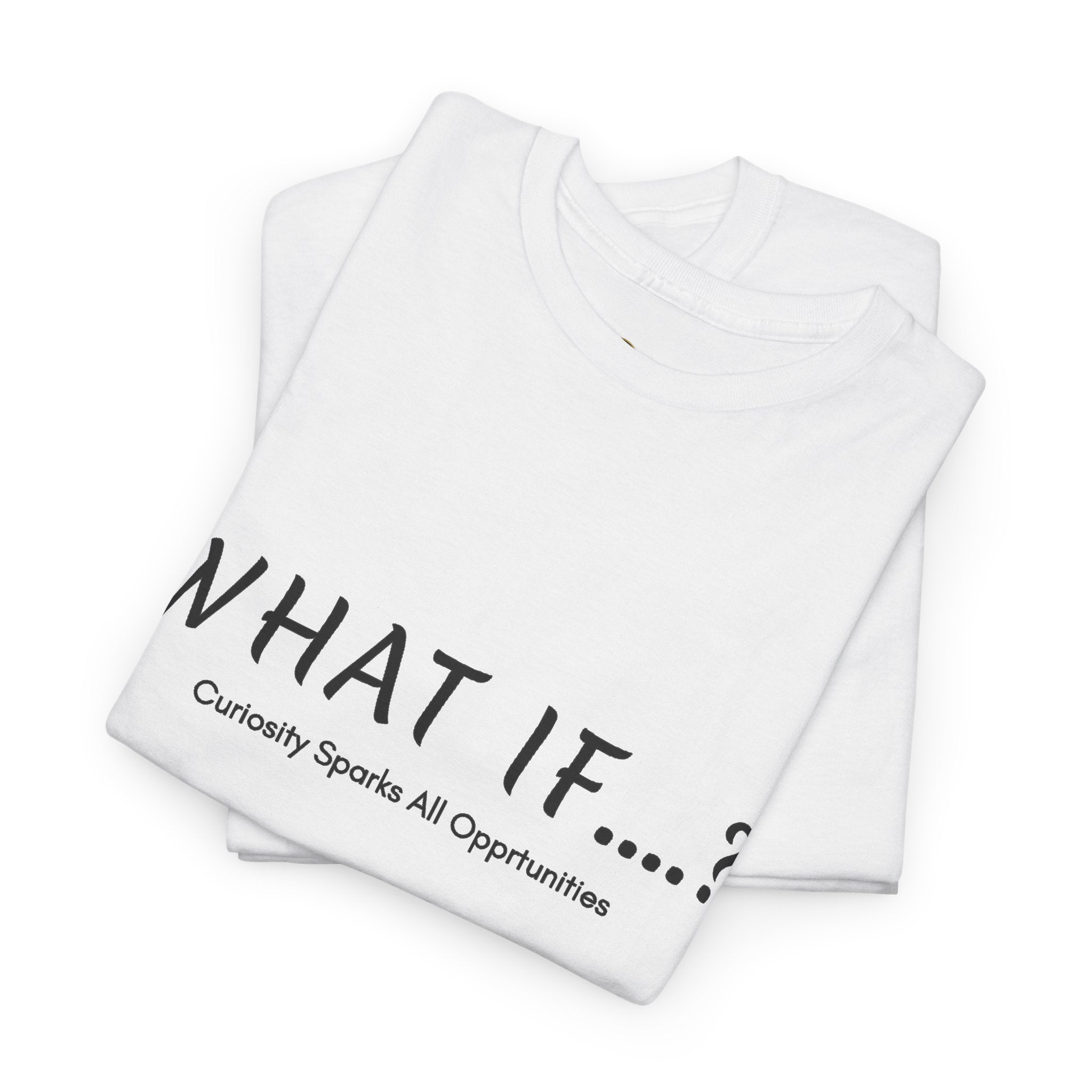 What If...? Tee — Curiosity Sparks All Opportunities Graphic T-Shirt
