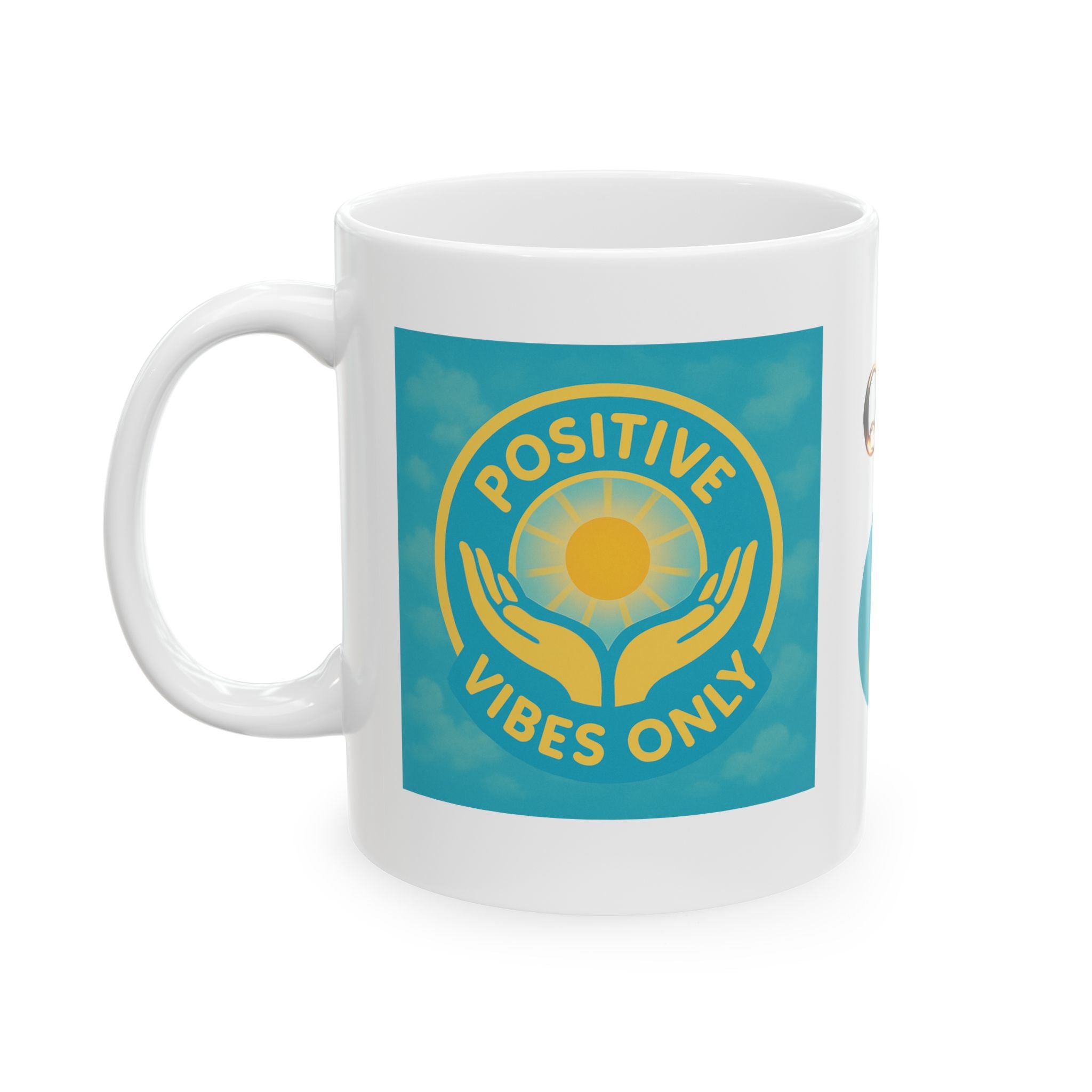 Positive Vibes Only – Negativity Free Zone Mug 11oz.