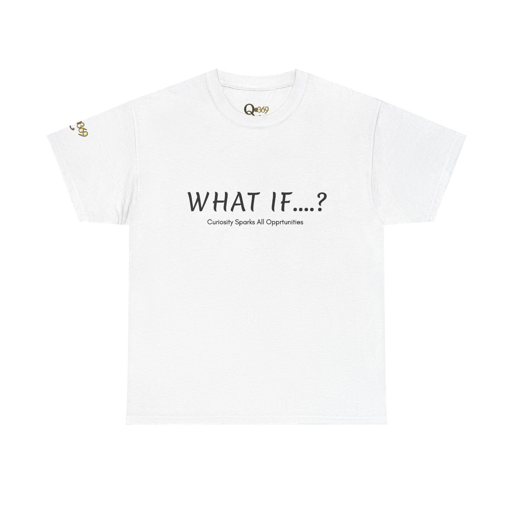 What If...? Tee — Curiosity Sparks All Opportunities Graphic T-Shirt