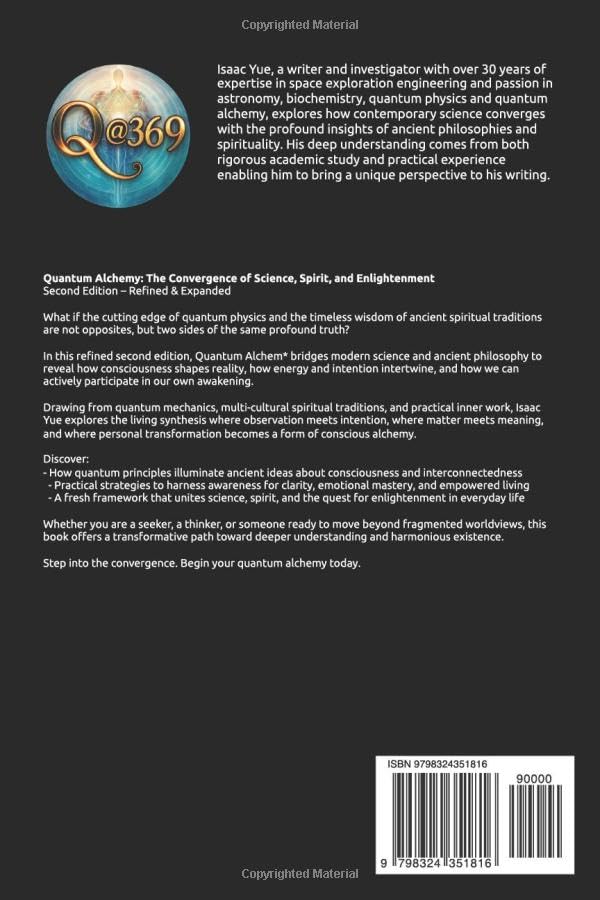 Quantum Alchemy: The Convergence of Science, Spirit, and Enlightenment